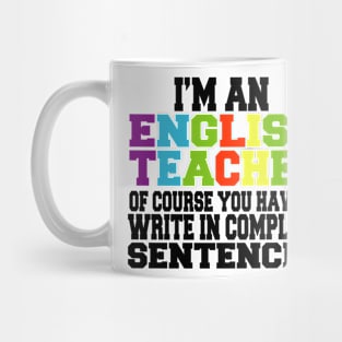 i'm an english teacher Mug